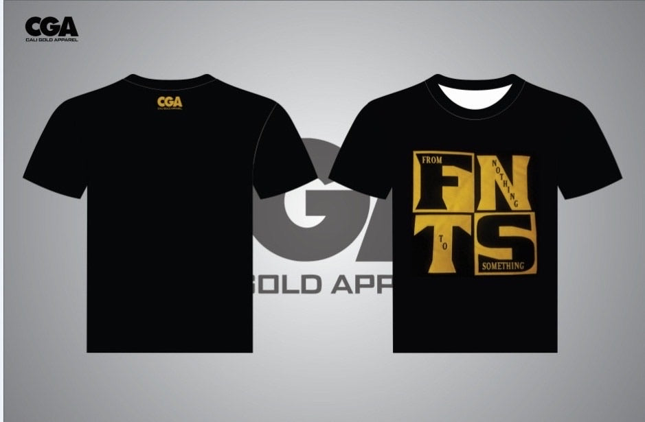 FROM NOTHING TO SOMETHING SHIRT